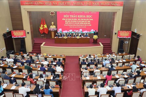 Hội thảo khoa học về đồng chí Phạm Văn Đồng - nhà lãnh đạo kiên trung, mẫu mực